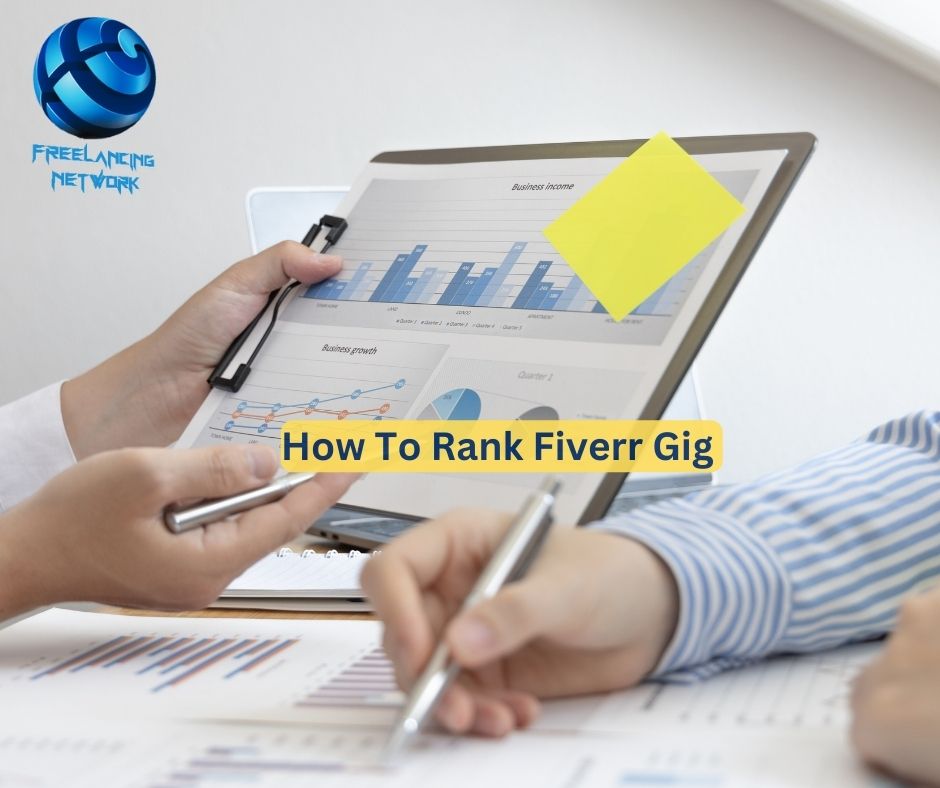 How To Rank Fiverr Gig On the Number 1 Position