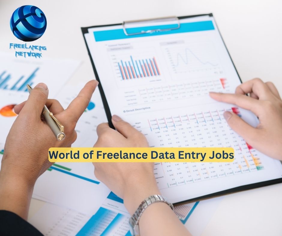 World of Freelance Data Entry Jobs